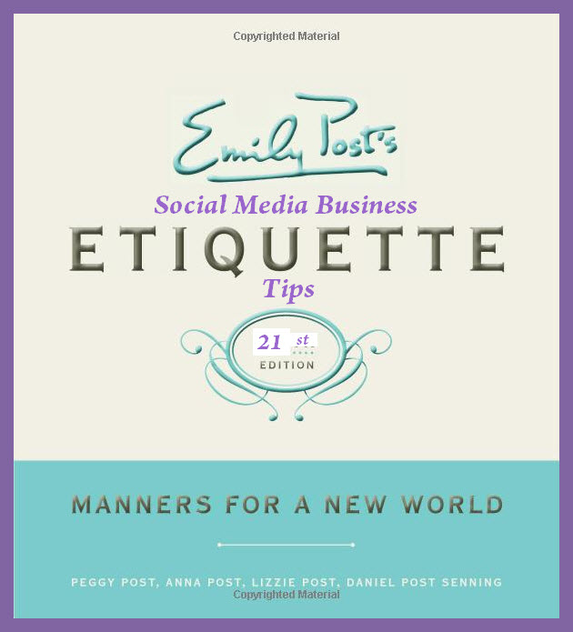 Social Media Business Etiquette Tips