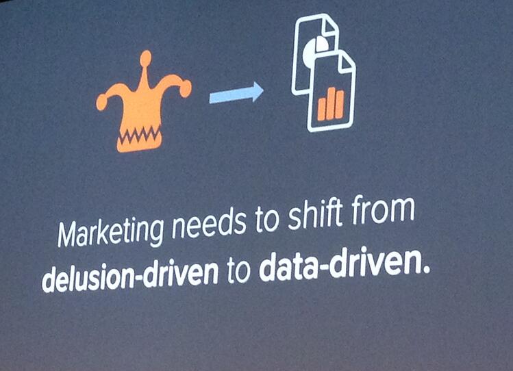Marketing needs to shift from delusion- to data-driven.