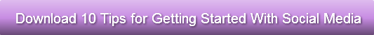 Download 10 Tips for Getting Started Wit
